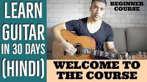 This hindi learning app works great and dynamically adjusts to. Welcome To The Course Learn Guitar In 30 Days Hindi Beginner Course Youtube