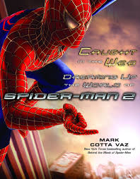 The score was done by danny elfman. Caught In The Web Dreaming Up The World Of Spider Man 2 Vaz Mark 9780345470508 Amazon Com Books