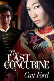 50 books like The Last Concubine by Catt Ford