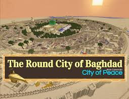 Favorite this, give me a diamond, and comment if you want. The Round City Of Baghdad Minecraft Education Edition