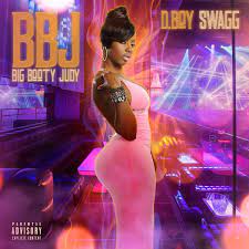 B.B.J (Big Booty Judy) - Single by D.Boy Swagg on Apple Music
