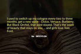 Top 25 Cologne Love Quotes Famous Quotes Sayings About Cologne Love