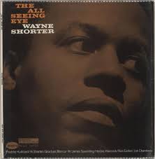 Wayne Shorter The All Seeing Eye