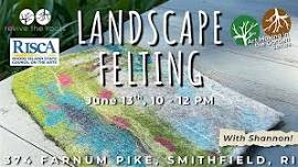 Landscape Felting Workshop at Revive The Roots