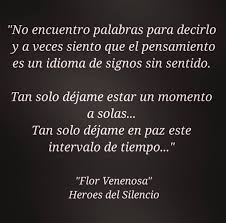 Heroes Del Silencio Heroes Del Silencio Heroes Del Silencio Frases Frases De Heroes
