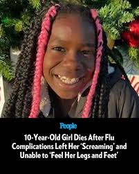 🔗: bit.ly/4hjjACb A Maryland family is mourning after a 10-year-old girl  died from complications of the flu, just days after being dismissed from  the hospital. 📷️: GoFundMe