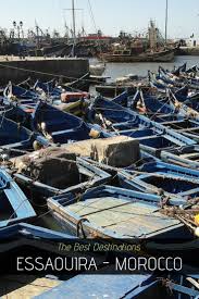 Essaouira Maroc Reserver Votre Voyage Avec Taxi Marrakech Essaouira Amazing Destinations Morocco Agadir