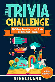 We're about to find out if you know all about greek gods, green eggs and ham, and zach galifianakis. The Trivia Challenge 300 Fun Questions And Facts For Kids And Family Riddleland Amazon Co Uk Books