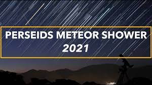 The perseids are one of the biggest showers of the year. Perseids Meteor Shower 2021 Annual Celestial Event To Peak In August