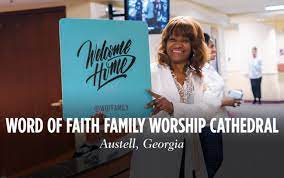 Boldly preaching the word of faith. Welcoming In Reaching Out Word Of Faith Family Worship Cathedral Outreachmagazine Com