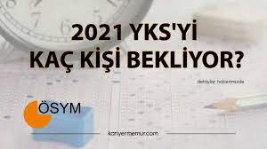 Check spelling or type a new query. 2021 Yks Ye Kac Kisi Girecek Osym Acikladi