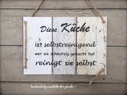 Diese Kuche Ist Selbstreinigend Holzschild Handmade Spruche Deko Holzschilder Spruch Kuche Spruche