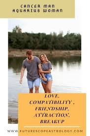 Cancer's motto is it's far better doing the for a good period in their life, the aquarius persona might enjoy casual sex. Cancer Man And Aquarius Woman Love Compatibility Futurescope