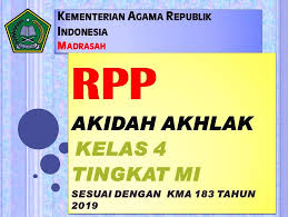 Ketika murid tidak sesuai harapan; Download Rpp Akidah Akhlak Kelas 4 Sesuai Kma 183 Tahun 2019 Safrizal July