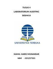 Tugas 4 lab auditing ut. Tugas 4 Lab Auditing Eksi4414 Haris Munandar 031257501 Doc Tugas 4 Laboratorium Auditing Eksi4414 Nama Haris Munandar Nim 031257501 Kertas Kerja Course Hero