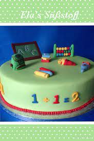 Einschulung Torte Motivtorte Cake Cakedesign Fondant School Lehrer Kuchen Torte Einschulung Motivtorte
