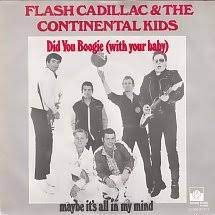 45cat Flash Cadillac And The Continental Kids Did You Boogie With Your Baby Maybe It S All In My Mind Private Stock Netherlands 5c 006 97873