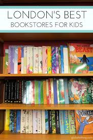 The Best Children S Bookstores In London Children Bookstore London With Kids London Bookstore