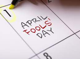 April Fools Day Origins Meaning Hoaxes History