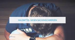 6 Hausmittel Gegen Nackenschmerzen Die Wirklich Helfen