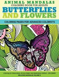 In that post, you can find many simple coloring pages of flowers meant for children. Animal Mandala Coloring Book For Adults Butterflies And Flowers Coloring Page The Mandala Design Team 9781523360512