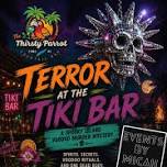 Terror at the Tiki Bar