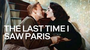 The Last Time I Saw Paris (1954) | MUBI