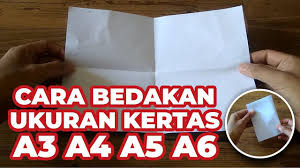 Cara Mengetahui Perbedaan Ukuran Kertas A3 A4 A5 A6 Tips Cara Blog