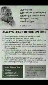 Always Leave Work On Time Work Quotes Inspirational Quotes Words