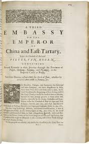 Atlas Chinensis : being a second part of a relation of remarkable passages in two embassies from the East-India Company of the United Provinces, to the vice-roy Singlamong and General Taising Lipovi,