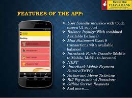 In order to provide seamless experience and a wider array of products, we are in the process of migrating such branches to upgraded core banking. V Mobile Vijaya Bank Mobile Banking App
