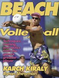 The sand man is the first book to truly capture this often misunderstood icon of the avp. Beach Volleyball Kiraly Karch Shewman Byron Amazon De Bucher