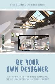 Not Just Imagination Decormatters Ar Home Design Free App Makes Everyone An Interior Designer Desig House Design Design Your Dream House Free Interior Design