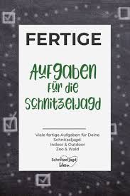 Du Suchst Aufgaben Fur Deine Schnitzeljagd Hier Findest Du Fertige Aufgaben U Schnitzeljagd Kindergeburtstag Schatzsuche Kindergeburtstag Schnitzeljagd Kinder