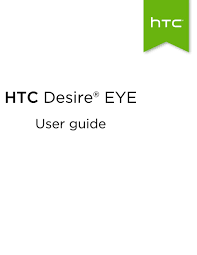 Insert the non accepted sim card and power on. Htc Desire Eye User Manual Pdf Download Manualslib