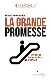 Ce carnet de chantier et le précédent volume montrent la diversité des l'innovation sociale, ça donne quoi ? Sibille Zvab