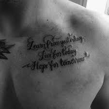 Looking for tattoo ideas for men? Top 41 Chest Writing Tattoo Ideas 2021 Inspiration Guide Tattoo Quotes For Men Tattoo Quotes Tattoo Quotes For Women