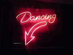 let s go dancing neon aesthetic neon signs aesthetic colors
