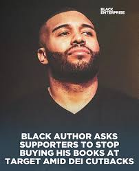 Author Frederick Joseph is urging supporters to stop buying his books at  Target after the retailer cut back