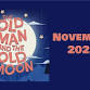 The Old Man and The Old Moon