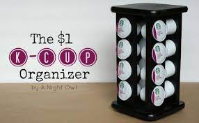 Diy K Cup Holder From An Old Spice Rack Via A Night Owl Blog Coffee Organization Diy Coffee Diy Cups
