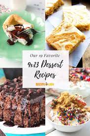 Our 19 Favorite 9x13 Dessert Recipes Dessert Recipes Desserts Easy Holiday Recipes