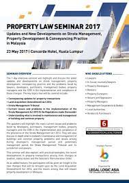 Strata law in malaysia governs strata properties, with the main legislation surrounding it being the strata management act (sma) 2013. Property Law Seminar 2017 Burgielaw