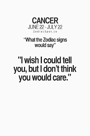 Cancer Quotes Zodiac Cancer Zodiac Facts Cancer Zodiac
