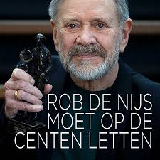 Nieuws rob de nijs artiest een halve eeuw zanger meer dan 50 jaar in het vak. Rob De Nijs Moet Op De Centen Letten Ditjes Datjes