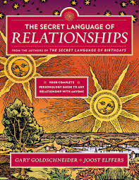 The Secret Language Of Relationships Your Complete