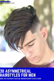 30 Asymmetrical Men Hairstyles Asymmetrical Hairstyles Asymmetrical Haircut Hairstyles Haircuts