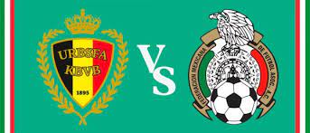 ¡bienvenidos a nuestra cobertura del bélgica vs. Belgica Vs Mexico Horario Fecha Y Transmision Partido Amistoso