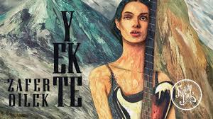 Zafer Dilek Yekte 1976 Youtube Youtube Muzik Sarkilar