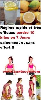 Regime Rapide Et Tres Efficace Perdre 10 Kilos En 7 Jours Sainement Et Sans Effort Regime Rapide Regime Perdre 10 Kilos